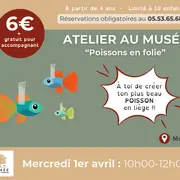 Atelier Poisson en folie!