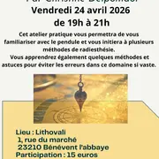 Atelier Radiesthésie