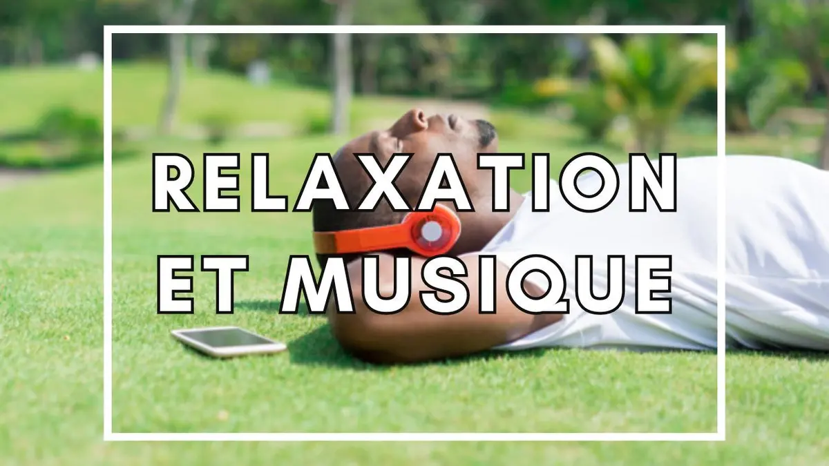 Atelier: Relaxation et musique