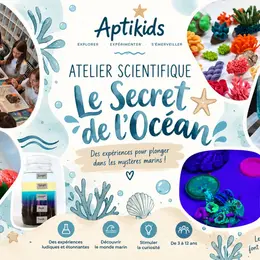 Atelier scientifique le secret de l'océan