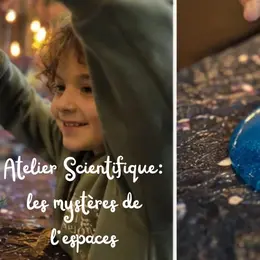 Atelier scientifique : les mystères de l'espace