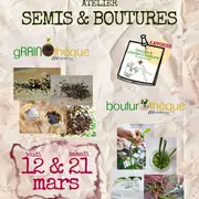 Atelier Semis & Boutures