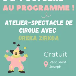 Atelier - spectacle de cirque avec Oreka Zirkoa - Fête du gâteau basque
