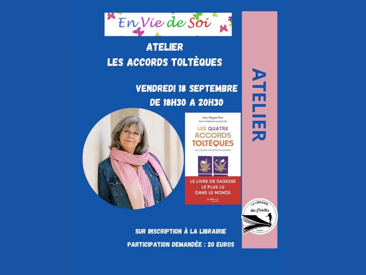 Atelier sur Les accords Toltèques