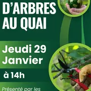 Atelier taille d'arbres