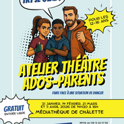 Atelier théâtre « T’inquiète, je gère »