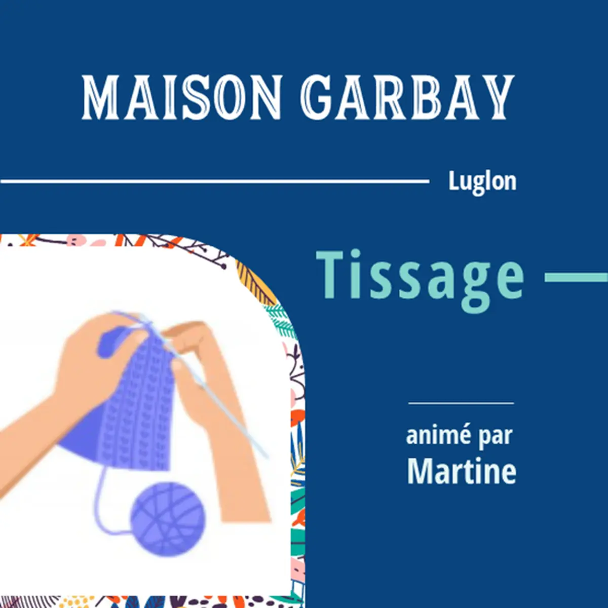 atelier tissage