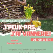 Atelier Vannerie : Spécial déco de jardin