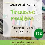 Atelier - Viens coudre ta trousse roulée