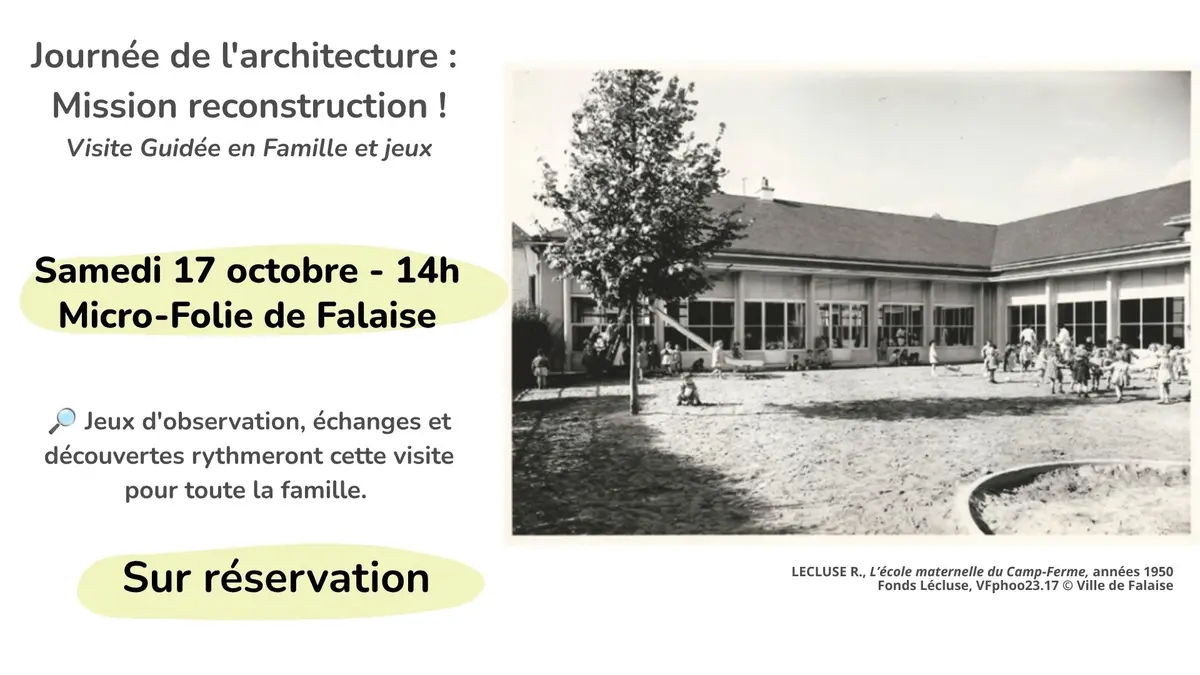 Ateliers-Conférences : Journée de l'architecture | Mission reconstruction !