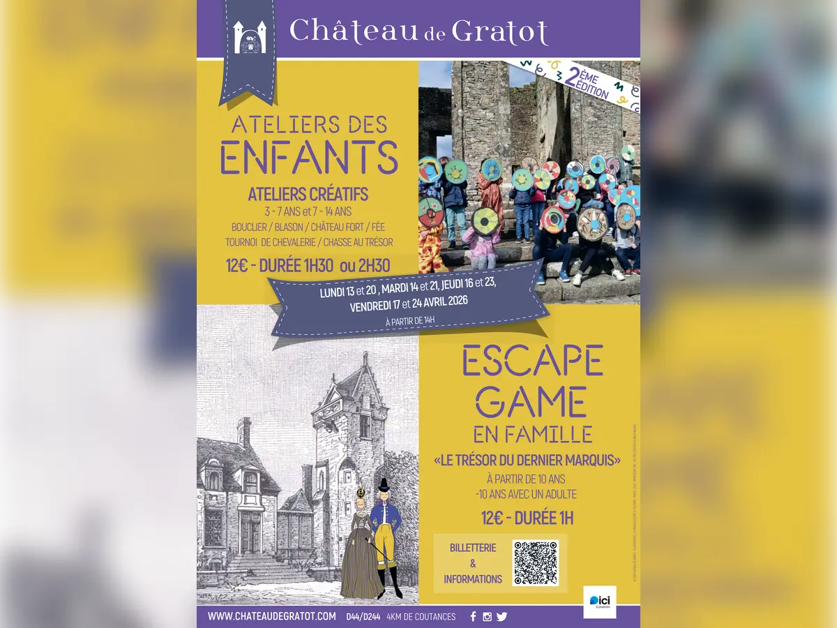 Ateliers créatifs : Château fort, La Fée & escape game