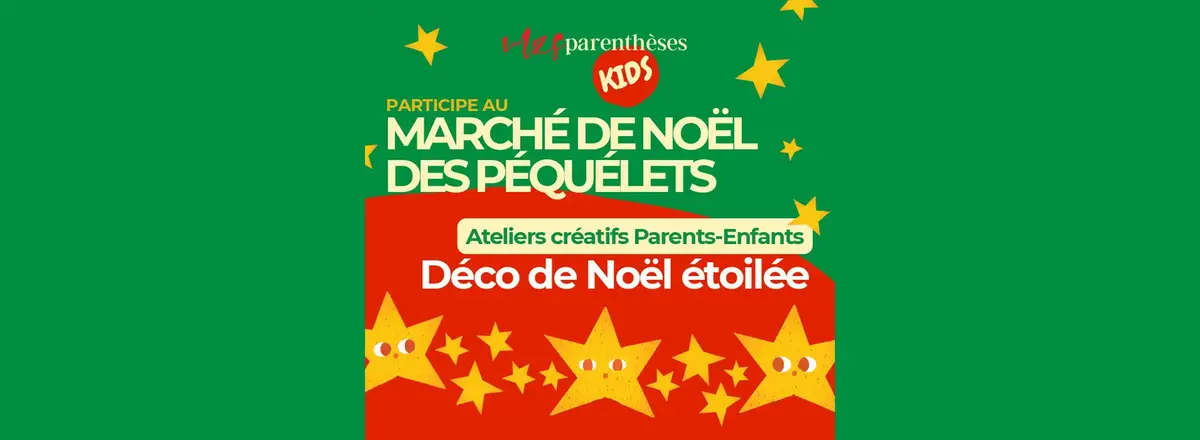 Ateliers créatifs : Déco de Noël étoilée