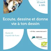 Ateliers créatifs Écoute, dessine et donne vie à ton dessin