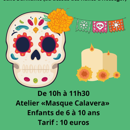 Ateliers créatifs  Masque Calavara