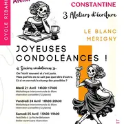 Ateliers d'ecriture: Joyeuses condoléances !