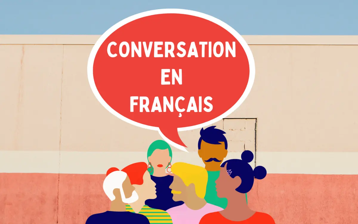 Ateliers de conversation en français ouverts à tous