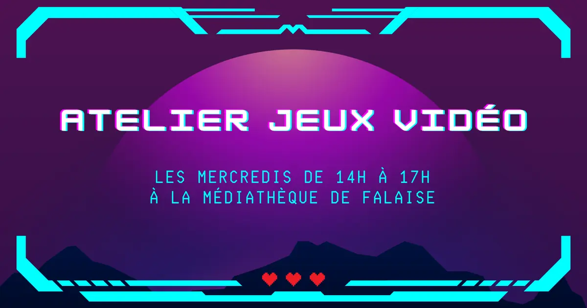 Ateliers Jeux vidéo