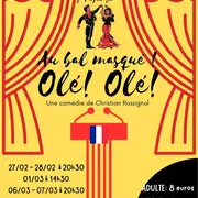 Au bal masqué ! Olé ! Olé ! - Théâtre à Saint Aubin