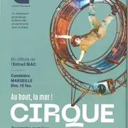 Au bout la mer! Cirque