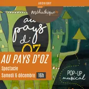 Au pays d'Oz : spectacle familial