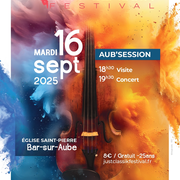 Aube'Session - Le Just Classik Festival en bas de chez vous
