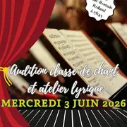 Audition classe de chant et atelier lyrique