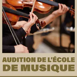 Audition de l’École de musique