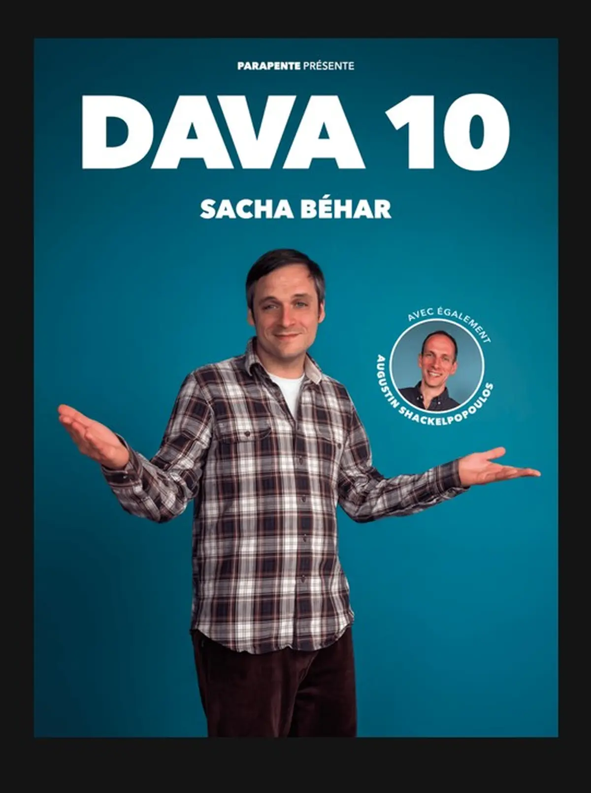 Augustin Shackelpopoulos, Sacha Béhar : Dava 10