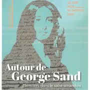 Autour de George Sand Mémoire dans le Saint-Amandois