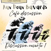 Aux Doux Bavards, café discussion