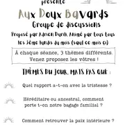 Aux Doux Bavards, groupe de discussion