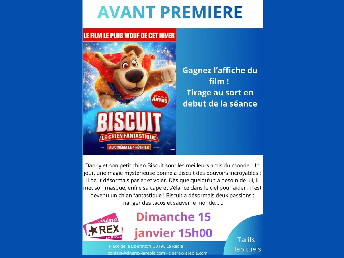 Avant première - Biscuit le chien fantastique