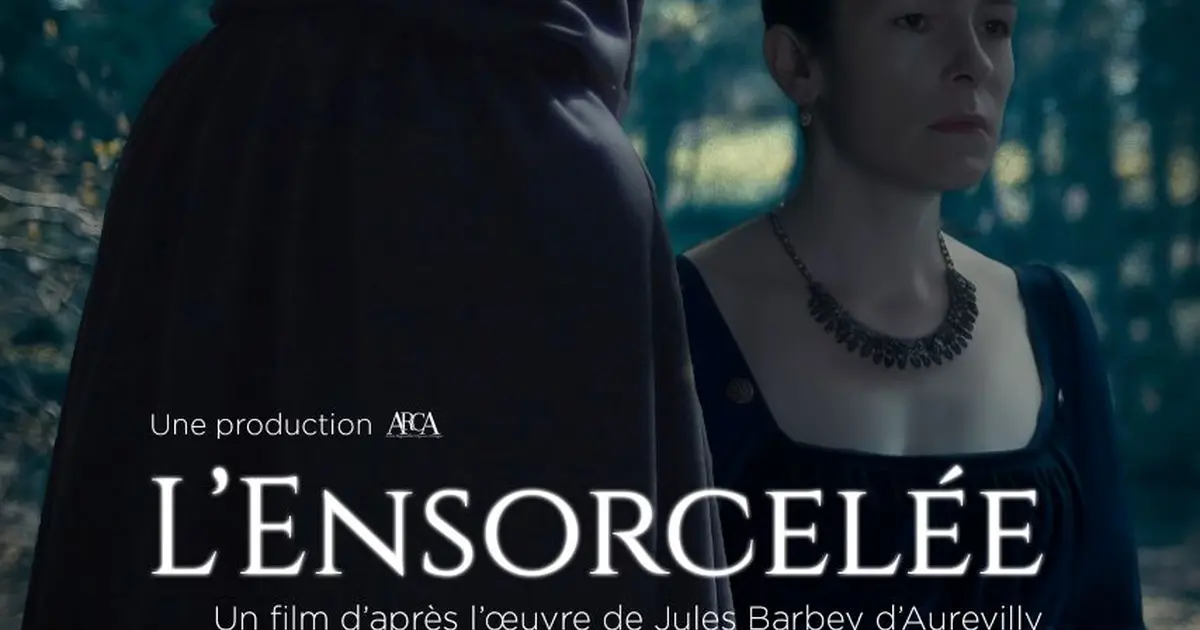 Avant-première du long-métrage *L'Ensorcelée*