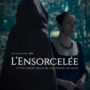 Avant-première du long-métrage *L'Ensorcelée*