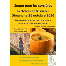 Soupe pour les Sorcières au château de Guirbaden