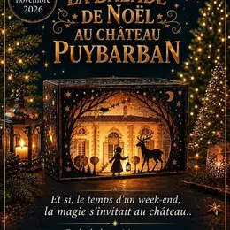 La Balade de Noël au Château Puybarban