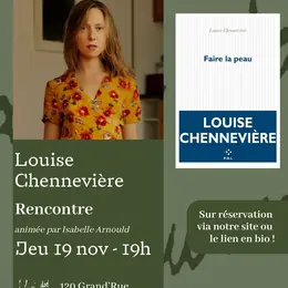 Rencontre avec Louise Chennevière