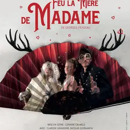 Feu la mère de Madame
