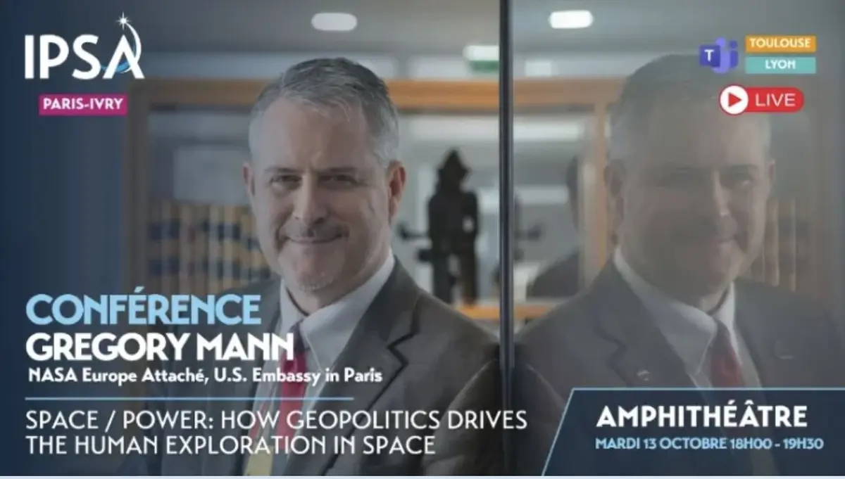 Conférence IPSA | Grégory MANN – Représentant de la NASA en Europe