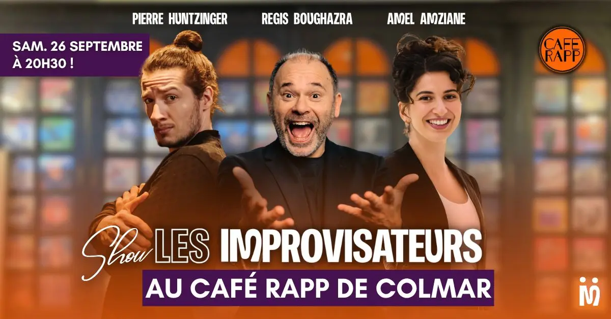 Show des Improvisateurs au Café Rapp de Colmar
