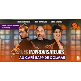 Show des Improvisateurs au Café Rapp de Colmar