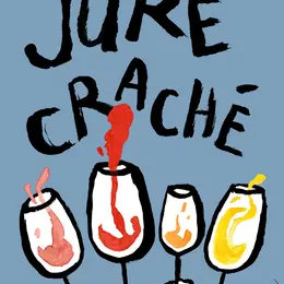 Juré / Craché quatrième édition - Salon des vins vivants à Nancy