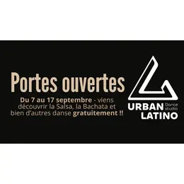 Portes ouvertes du 7 au 17 septembre au URBAN LATINO  ACADEMY !