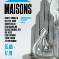 Exposition collective &laquo; Maisons &raquo;