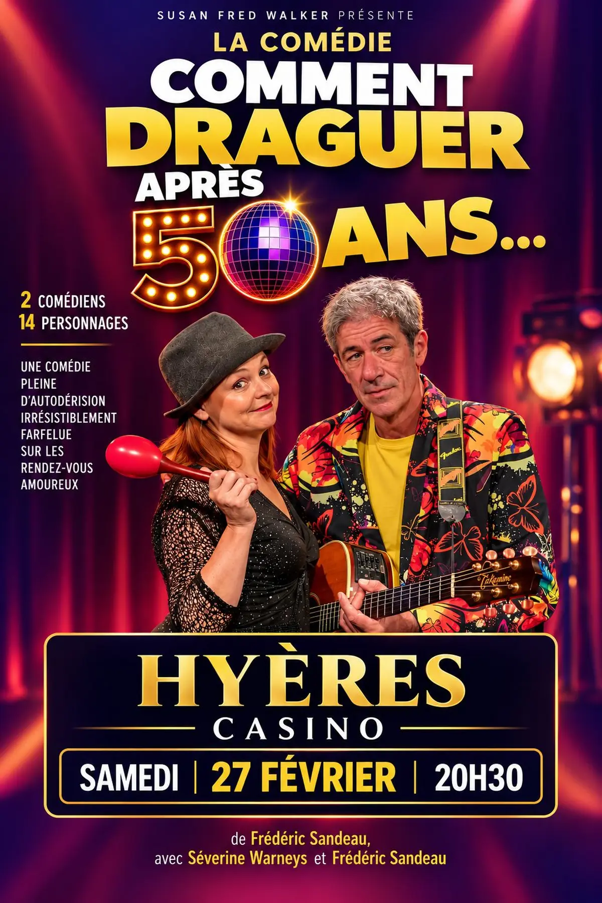 Spectacle d'humour à Hyères le 27 Février 2027 / Comment Draguer Après 50 Ans