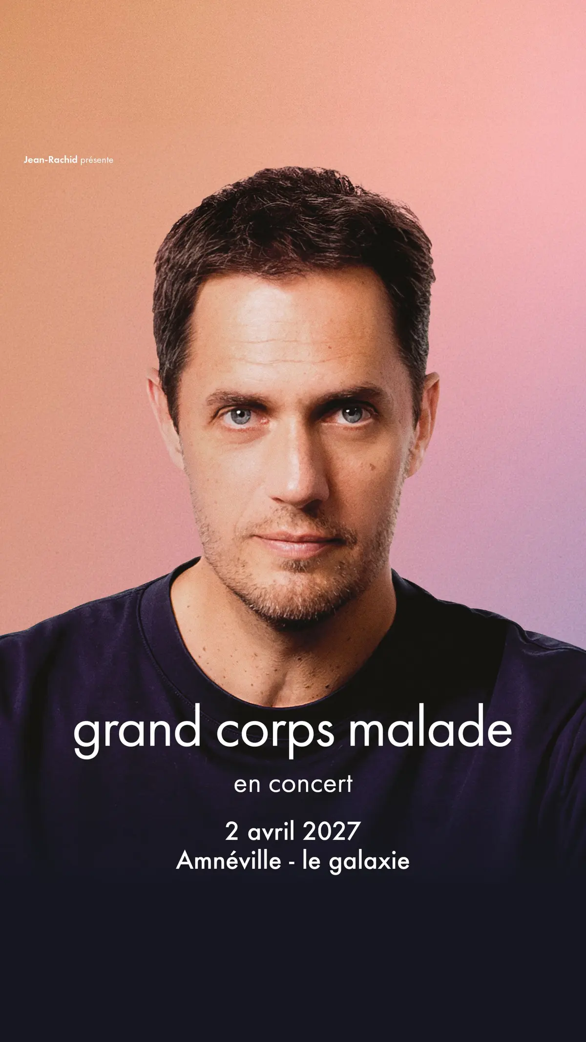 Grand Corps Malade Tournée 2027