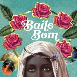 Bailinho BOM