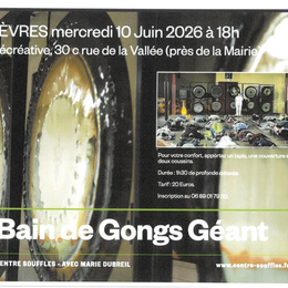 Bain de Gongs Géants