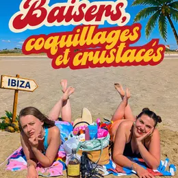 Baisers, coquillages et crustacés