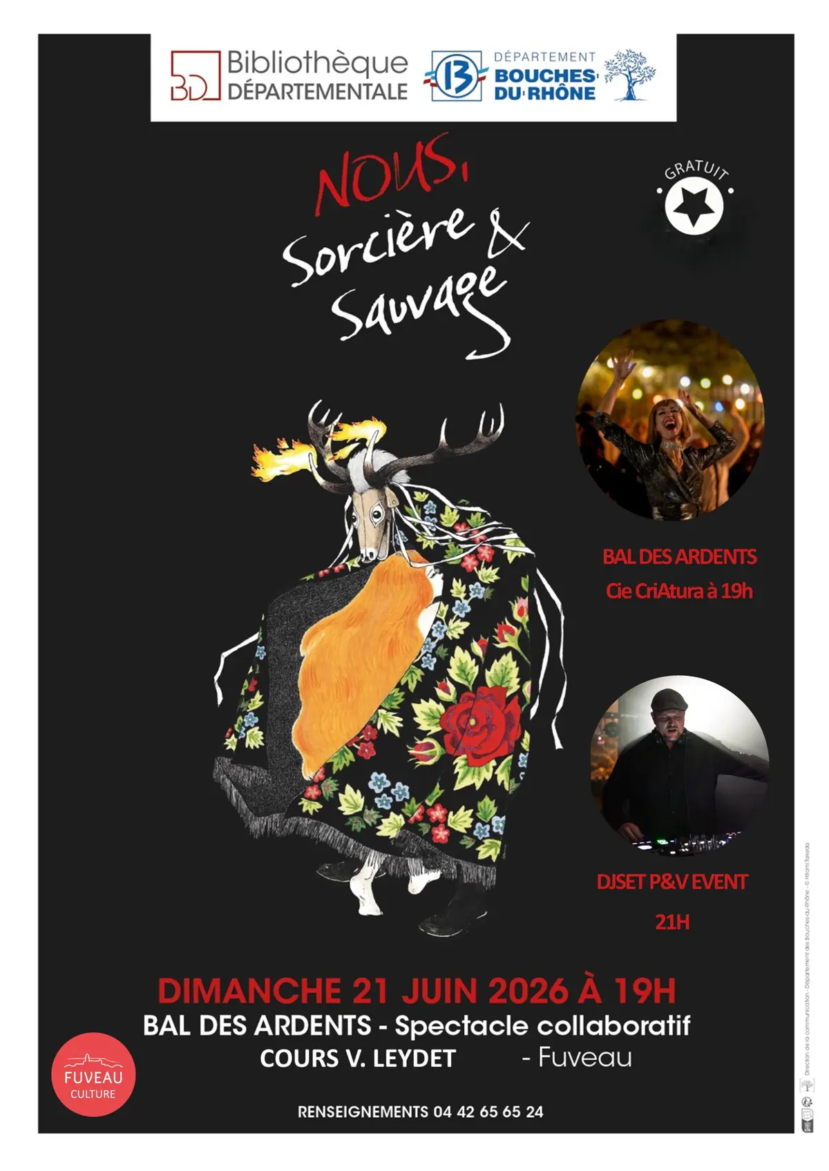 Bal des Ardents - Cie CriAtura suivi d'un Djset par P&V Event